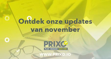 Ontdek de updates van Prixo in november 2019